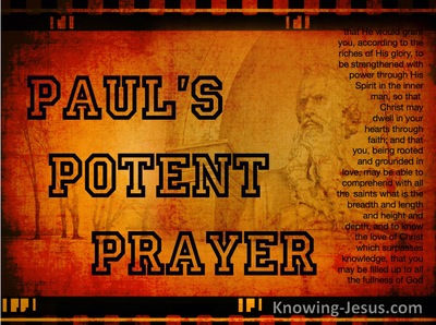 Paul’s Potant Prayer